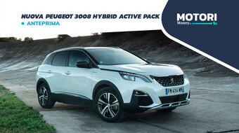Nuova Peugeot 3008 Hybrid Active Pack: motore, dotazioni, prezzi, foto