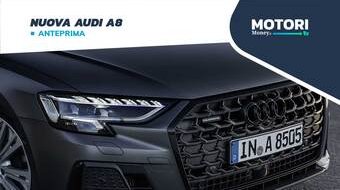 Audi A8: prezzi e motori della nuova ammiraglia tedesca